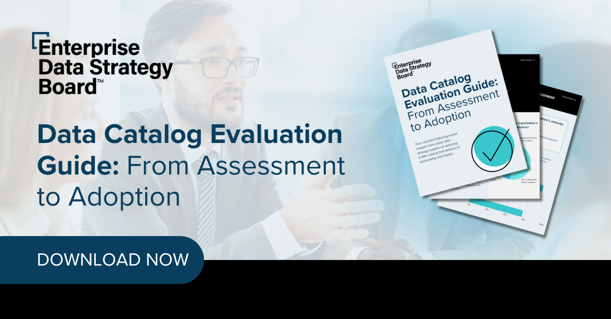 Data Catalog Evaluation Guide From Assessment to Adoption